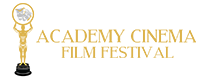 Academy Cinema Film Festival